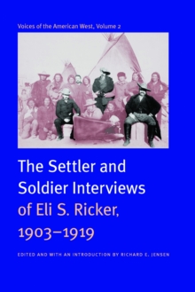 Voices of the American West, Volume 2