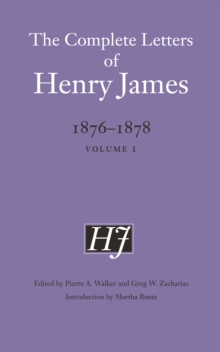 Image for The complete letters of Henry James, 1876-1878Volume I