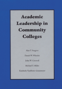 Image for Academic Leadership in Community Colleges