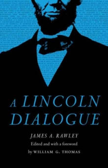 Lincoln Dialogue