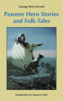 Image for Pawnee Hero Stories and Folk-Tales