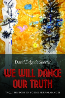 We Will Dance Our Truth