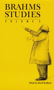 Brahms Studies, Volume 3