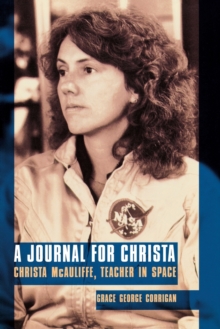 Image for A Journal for Christa : Christa McAuliffe, Teacher in Space