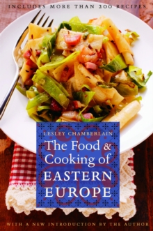 Food and Cooking of Eastern Europe