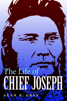 Life of Chief Joseph