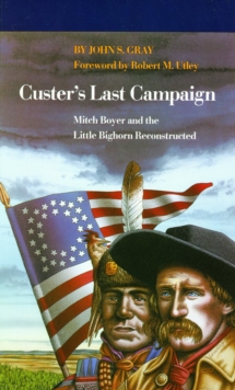 Custer's Last Campaign