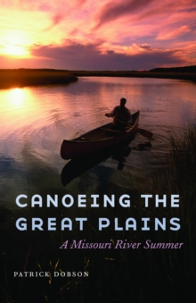 Canoeing the Great Plains