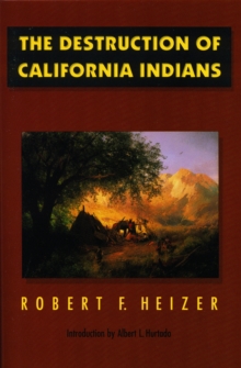 Destruction of California Indians