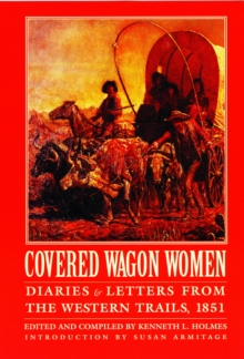 Covered Wagon Women, Volume 3