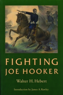 Fighting Joe Hooker