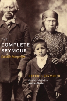 Image for The complete Seymour  : Colville storyteller