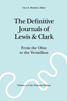 Image for The Definitive Journals of Lewis and Clark, Vol 2