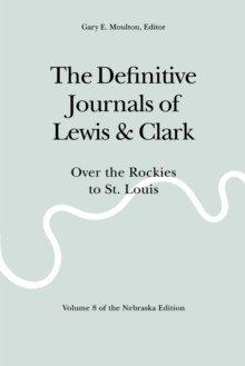 Image for The Definitive Journals of Lewis and Clark, Vol 8