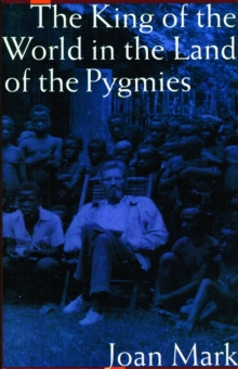 King of the World in the Land of the Pygmies