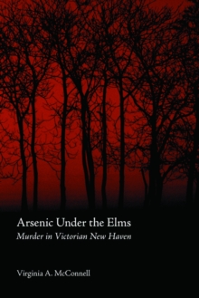 Arsenic Under the Elms
