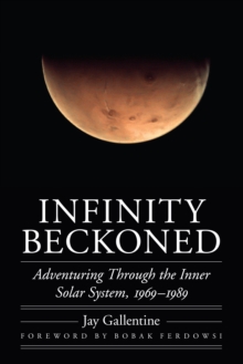 Image for Infinity Beckoned: Adventuring Through the Inner Solar System, 1969-1989