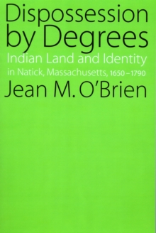 Dispossession by Degrees