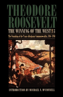 Image for The Winning of the West, Volume 3