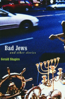Bad Jews and Other Stories