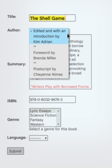 The Shell Game: Writers Play with Borrowed Forms
