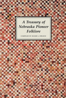 Treasury of Nebraska Pioneer Folklore