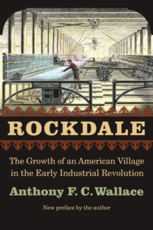 Image for Rockdale : The Growth of an American Village in the Early Industrial Revolution