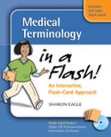 Medical Terminology in a Flash!