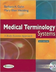 Medical Terminology Systems, 6th Edition + Audio CD + TermPlus 3.0