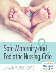 Image for Safe Maternity & Pediatric Nursing Care