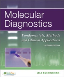 Image for Molecular diagnostics  : fundamentals, methods and clinical applications