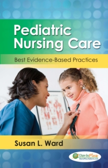 Image for Paediatric Nursing Care 1e Best Evidence-Based Practice