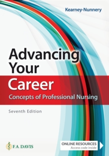 Advancing Your Career: Concepts of Professional Nursing