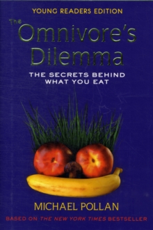 Image for Omnivores Dilemma : The Secrets Behind What You Eat