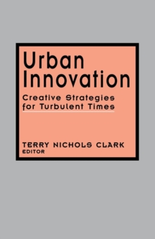 Image for Urban Innovation : Creative Strategies for Turbulent Times