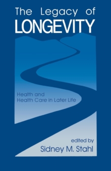 Image for The Legacy of Longevity