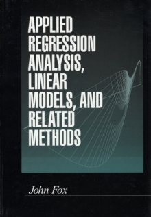 Image for Applied Regression Analysis, Linear Models and Related Methods