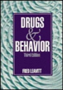 Drugs and Behavior