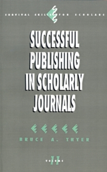 Successful Publishing in Scholarly Journals