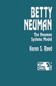 Betty Neuman: The Neuman Systems Model