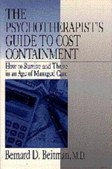 Image for The Psychotherapist's Guide to Cost Containment