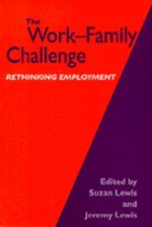 Image for The work/family challenge  : rethinking employment