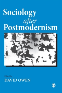 Sociology after Postmodernism
