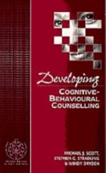 Image for Developing Cognitive-Behavioural Counselling
