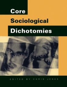 Image for Core Sociological Dichotomies
