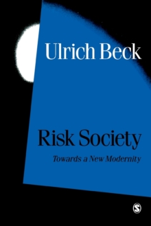 Image for Risk society  : towards a new modernity