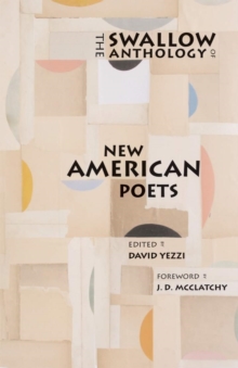 Swallow Anthology of New American Poets