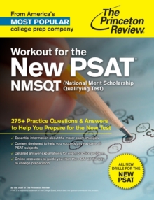 Image for Workout for the new PSAT/NMSQT  : practice questions & answers to help you prepare for the new test