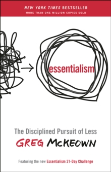 Image for Essentialism: The Disciplined Pursuit of Less
