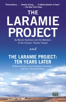 Image for The Laramie Project and The Laramie Project: ten years later
